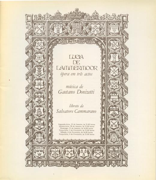 <span><p>Programa da produ��o “Lucia de Lammermoor” do TNSC, 1981-1982 e bilhete para a sess�o da tarde ? 31/1/1982.</p></span>