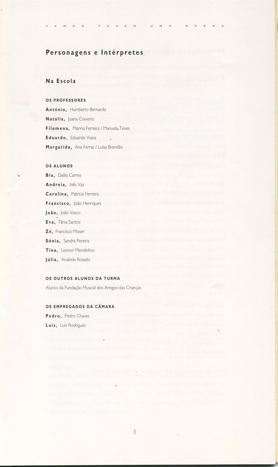 <span><p>Programa da �pera “Let❜s Make an Opera” de Benjamin Britten, 1994 ? Lisboa Capital Europeia da Cultura.</p></span>