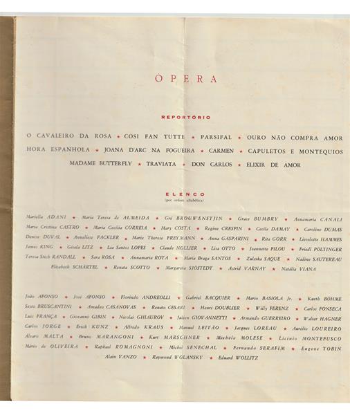 <span><p>Desdobr�vel da temporada de �pera e Bailado do TNSC (1964) ,com oito p�ginas (frente e verso). Fotografia da tribuna presidencial na capa. Refer�ncias a repert�rios, elencos e hor�rios das r�citas (espect�culos de Noite, �s 21h15, tardes culturais �s 16h30).</p></span>