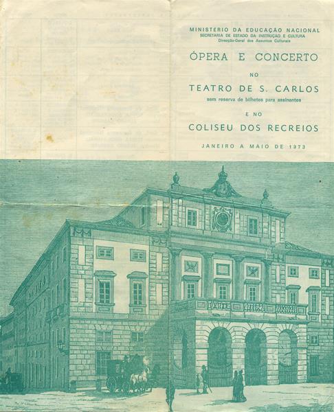 <span><p>Programa de temporada �pera e concerto no TNSC e Coliseu dos Recreios entre Janeiro e Maio de 1973, onde consta informa��o de pre�os para ambos os locais, assim como indument�ria apropriada.</p><p><span>Credits: Altura: 27 cm
Largura: 12 cm</span></p></span>