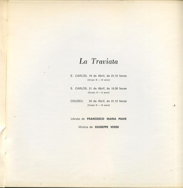 <span><p>Programa da r�cita La Traviata no TNSC, a 18 e2 1 de abril 1974, e a 24 abril 1974 no Coliseu dos Recreios.</p></span>