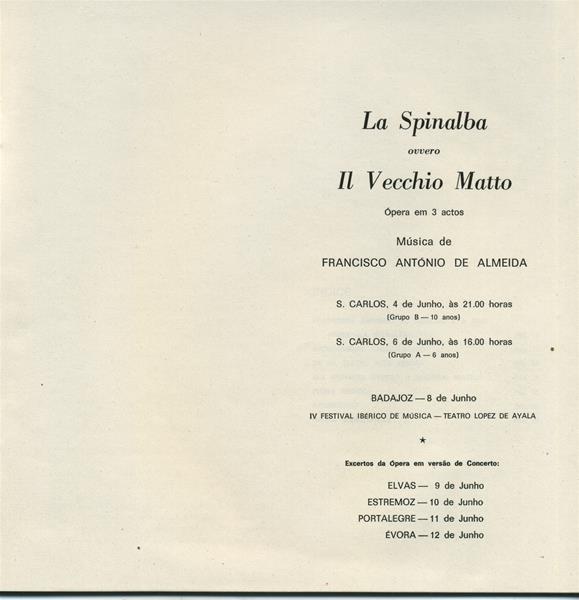 <span><p>Programa de r�cita La Spinalba ovvero Il Vechio Matto, no TNSC a 4 e 6 junho de 1976, e em Badajoz a 8 junho 1976.</p></span>