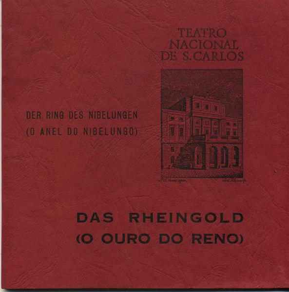 <span><p>Programa da r�cita O Anel do Nibelungo ? O Ouro do Reno, no TNSC a 5 e 7 de Mar�o de 1976.</p></span>