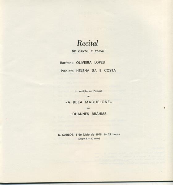 <span><p>Programa de recital de canto e piano A Bela Maguelone, no TNSC a 3 de Maio de 1976.</p></span>