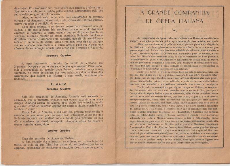 <span><p>Programa de temporada “Grande Companhia de �pera Italiana” no Coliseu de Lisboa em 1943. Programa-argumento do Coliseu dos Recreios de Lisboa com pre�o inscrito na capa. Custava 1 escudo e 50 centavos.</p></span>