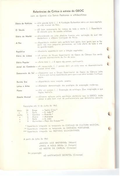 <span><p>Libreto e programa referente �s pe�as "Bastien und Bastienne", de Mozart, "O Mestre de Capela", de Cimarosa, e Paris, "� nous deux!, de Jean Fran�ais, apresentados pelo Grupo Experimental de �pera de C�mara, no Teatro da Trindade.</p></span>
