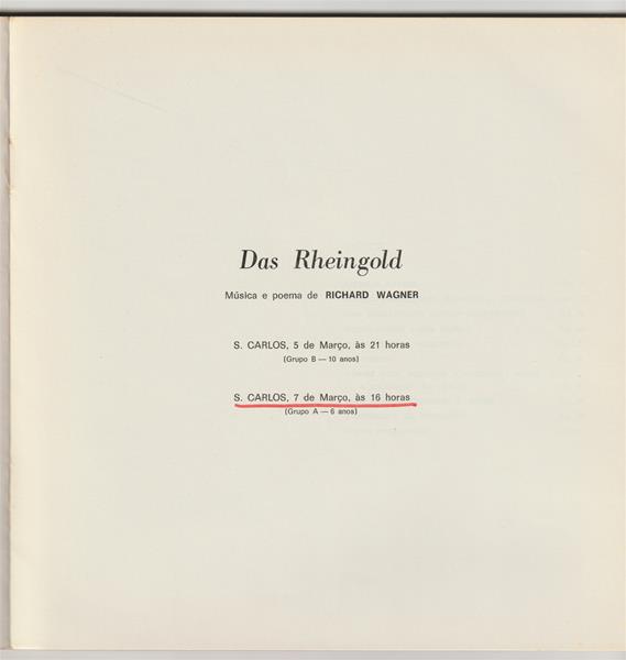 <span><p>Programas de sala da grande produ��o “Der Ring des Nibelungen ? Das Rheingold / O anel do Nibelungo ? O ouro do Reno”, que corresponde ao pr�logo. Inclui um bilhete da r�cita de 7 de mar�o de 1976 no TNSC para plateia (fila C, n.�10) ? 16h (matin� de domingo) e duas folhas de papel impresso a preto e branco alusivas ao Ciclo de Confer�ncias sobre Wagner e a Tetralogia de 26 de fevereiro a 2 de abril no TNSC.</p></span>