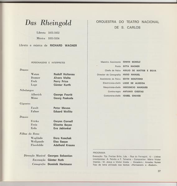 <span><p>Programas de sala da grande produ��o “Der Ring des Nibelungen ? Das Rheingold / O anel do Nibelungo ? O ouro do Reno”, que corresponde ao pr�logo. Inclui um bilhete da r�cita de 7 de mar�o de 1976 no TNSC para plateia (fila C, n.�10) ? 16h (matin� de domingo) e duas folhas de papel impresso a preto e branco alusivas ao Ciclo de Confer�ncias sobre Wagner e a Tetralogia de 26 de fevereiro a 2 de abril no TNSC.</p></span>