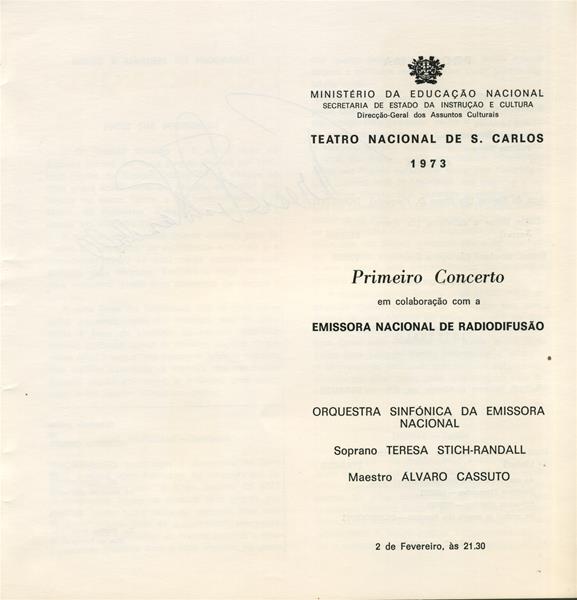 <span><p>Programa de r�cita do Primeiro Concerto no TNSC a 2 de fevereiro de 1973.</p><p><span>Credits: Altura: 27 cm
Largura: 19 cm</span></p></span>