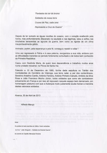 <span><p>Artigo sobre soldado na Grande Guerra da familia de Alfredo Marujo. A investiga��o integrou a produ��o da exposi��o no museu.</p></span>