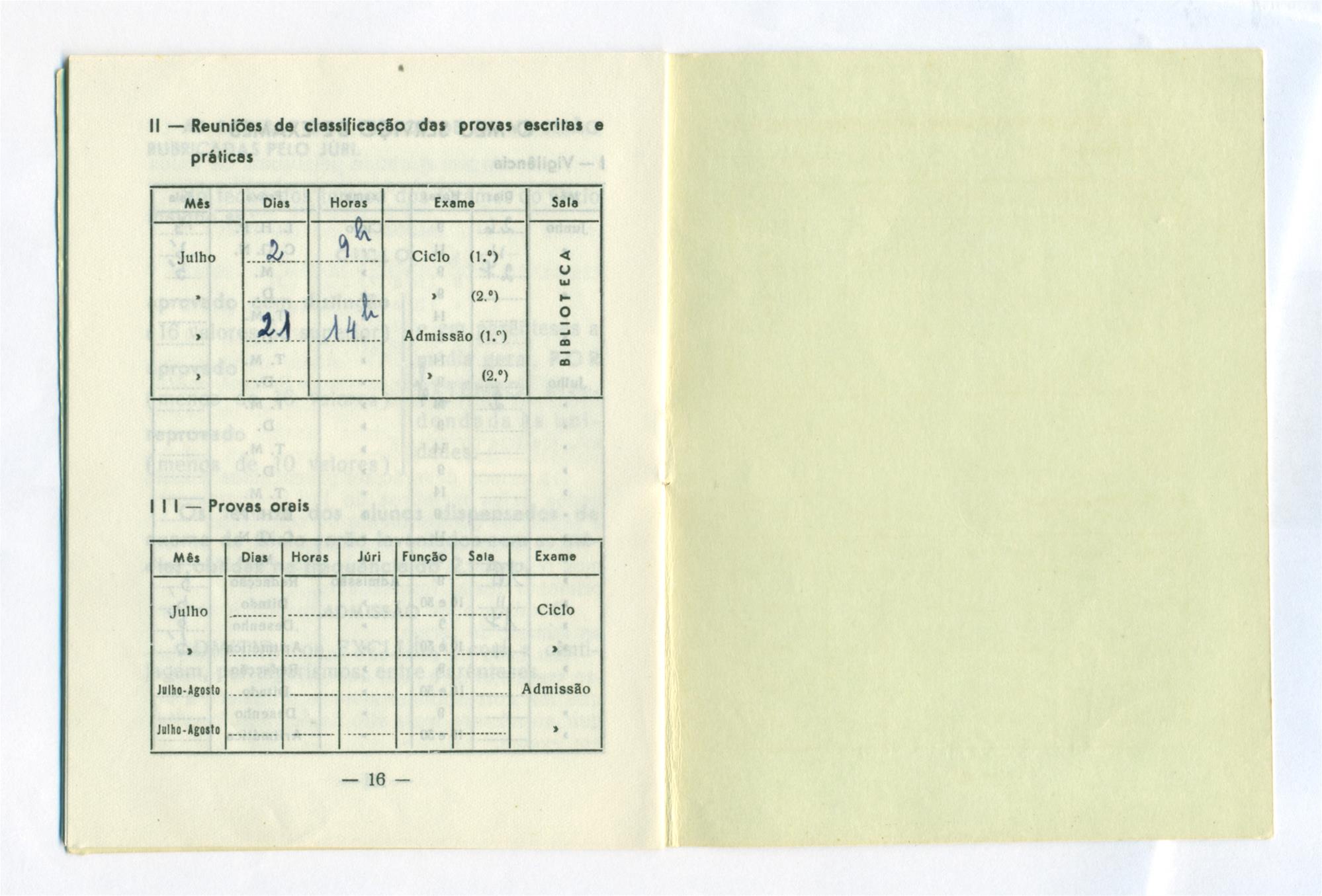 <span><p>Livro de instru��es de exame assinado pela professora D�lia Prado Coelho, da Escola T�cnica Elementar Marquesa de Alorna datado de 1961. Os exames foram marcados para os dias 26 e 27 de junho, 2, 16 e 17 de julho, todos na sala 5. S. & M. Lda.</p><p><span>Cr�ditos: Altura: 13,5cm 
Largura: 10,5cm (fechado) 20,5cm (aberto)</span></p></span>