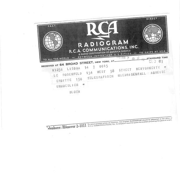<span><p>Telegrama enviado a Abraham Rozenfeld no dia 7 de Agosto 1940 de Lisboa para Nova Iorque por Bloch.</p></span>