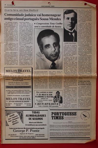 <span><p>Jornal “Portuguese Times” de 23/04/1987, ano XV, n.� 834 publicado em New Bedford, Massachussets, em portugu�s, a cores, com publicidade, not�cias. Not�cia da p�g.2: “Criada uma bolsa de estudo em nome de Aristides Mendes”. 4 p�ginas.</p></span>