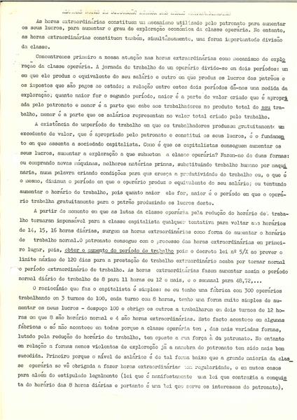 <span><p>Folheto de divulga��o interna apelando � luta contra as horas extraordin�rias. Menciona 2 n�veis de interven��o na luta contra as horas extraordin�rias.</p></span>