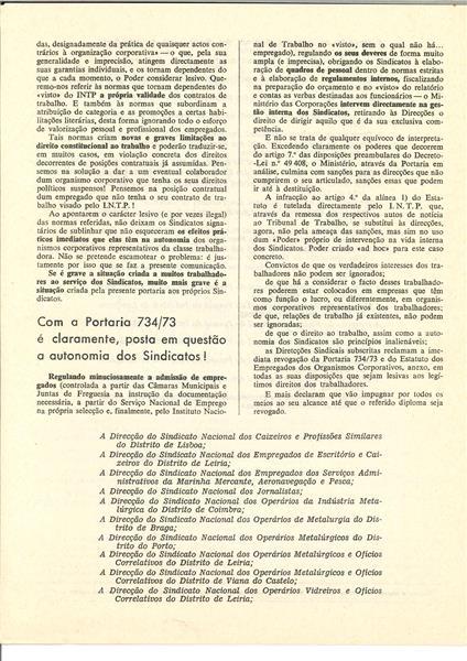 <span><p>Comunicado elaborado durante o per�odo marcelista, feito pelos sindicatos que se organizaram para substituir os sindicatos afetos ao regime. Autoria dos sindicatos que constam do folheto.
Distribui��o clandestina e divulgado entre os elementos dos grupos sindicais.</p></span>
