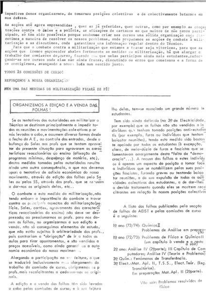 <span><p>Suplemento Informativo de 12 de Fevereiro de 1974.
Boletim da Associa��o de Estudantes do IST sobre a luta estudantil, nomeadamente de Medicina, e sobre as lutas populares da Marinha Grande, da Lisnave e de outras Associa��es de Estudantes.</p></span>