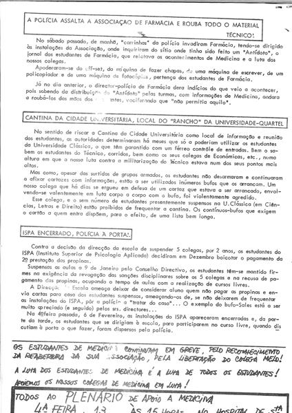 <span><p>Suplemento Informativo de 12 de Fevereiro de 1974.
Boletim da Associa��o de Estudantes do IST sobre a luta estudantil, nomeadamente de Medicina, e sobre as lutas populares da Marinha Grande, da Lisnave e de outras Associa��es de Estudantes.</p></span>
