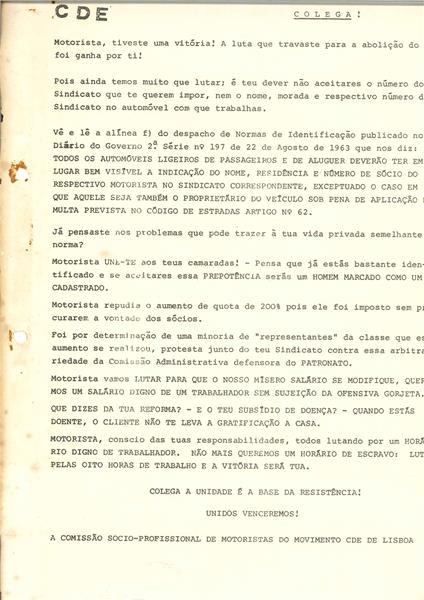 <span><p>Folheto de divulga��o p�blica "Colega: Motorista, tiveste uma vit�ria! A luta que travaste para a aboli��o do bon� foi ganha por ti!", sobre a luta pelos direitos laborais dos motoristas.</p></span>