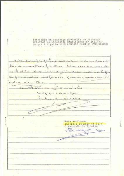 <span><p>Caderneta de liberdade condiciona de Lu�s Alberto Pais Figueiredol, datada de 22 de Outubro de 1973, que lhe foi passada � sa�da da cadeia do Forte de Peniche.</p></span>