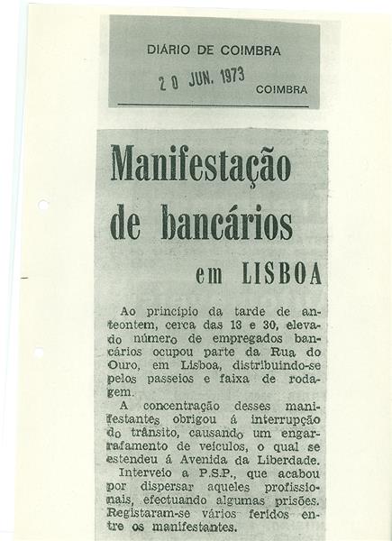 <span><p>V�rios recortes e not�cias relativos �s manifesta��es do sindicato dos banc�rios 18 de Junho de 1973.</p></span>