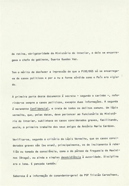 <span><p>Edi��o dos relat�rios da PIDE relativamente aos sectores potencialmente perigosos, no qual os banc�rios apareciam muito referenciados. Nos dia 9 de Abril, a 15 dias da Revolu��o o sindicato dos banc�rios promove uma reuni�o, no Clube art�stico de Torres Vedras. A reuni�o foi proibida e o controlo policial era t�o intenso que detectaram a chegada a esta cidade de 12 indiv�duos, provenientes de outras localidades transportados em autom�veis para participarem nessa reuni�o.</p></span>