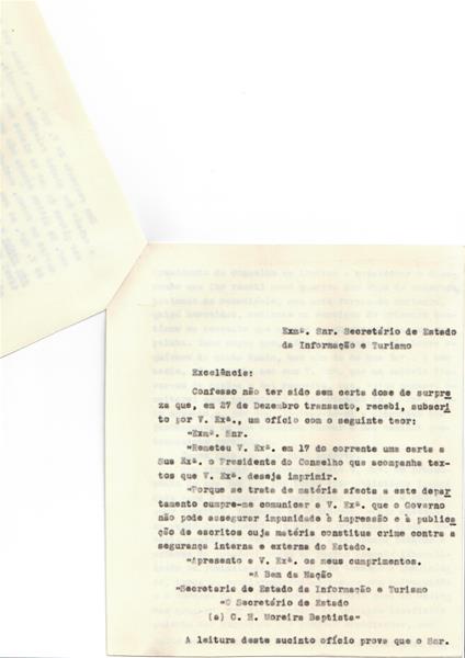 <span><p>Duas cartas de Francisco Cunha Leal.
Carta 1: para o Presidente do Conselho, 2 de Janeiro de 1969, 2 p�ginas
Carta 2: para o Secret�rio de Estado da Informa��o e Turismo, 2 de Janeiro de 1969, 4 p�ginas.</p></span>