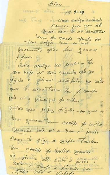 <span><p>Aerograma escrito pelo militar Orlando M. Melo em Mo�ambique (SPN 4754) para o militar Francisco do Carmo que se encontra em Angola SPN 4444, 15 de Setembro de 1969.</p></span>