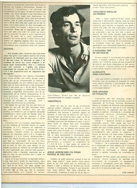 <span><p>“Para os julgamentos d�vidas e hesita��es”. Dossier PIDE. In O S�culo Ilustrado, n�1919, 19 de Outubro de 1971. p. 47-48. Entrevista que fizeram a Jos� Augusto Rocha porque apresentou um projeto de incrimina��o
 da PIDE, 2 p�ginas.
“Lei especial para os PIDES defende Jos� Augusto Rocha”. Autor Jos� Amaro. In O S�culo Ilustrado
Tema principal: incrimina��o e desmantelamento da PIDE. 2 p�ginas.</p></span>