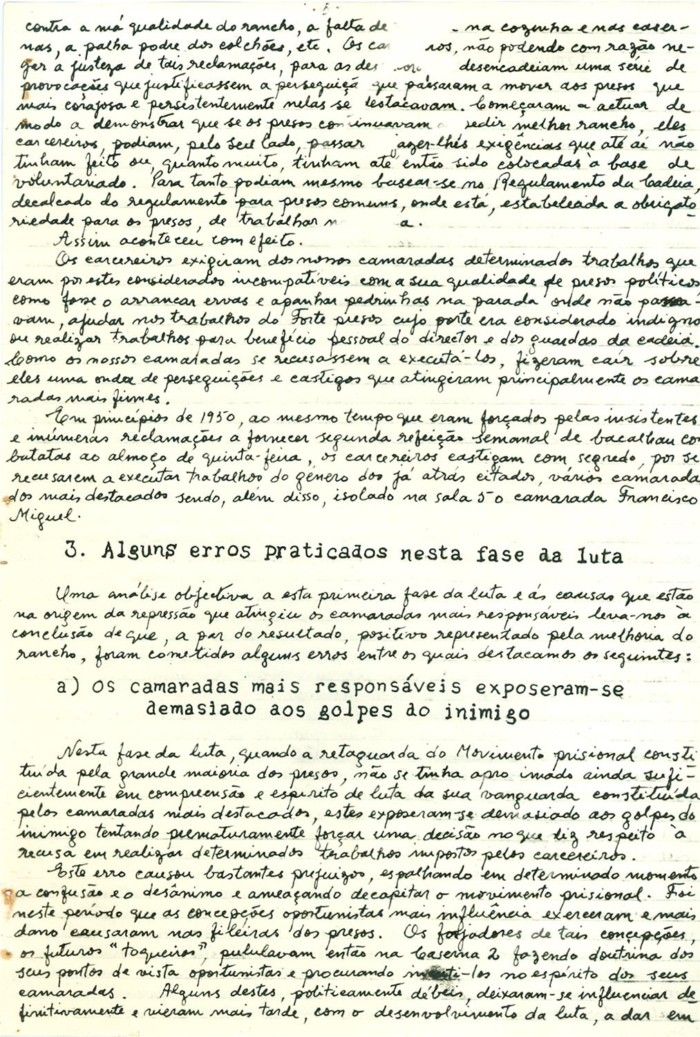 <span><p>“Quadro da situa��o que os nossos camaradas foram encontrar na fortaleza em meados de 1949”, Fevereiro de 1951.</p></span>