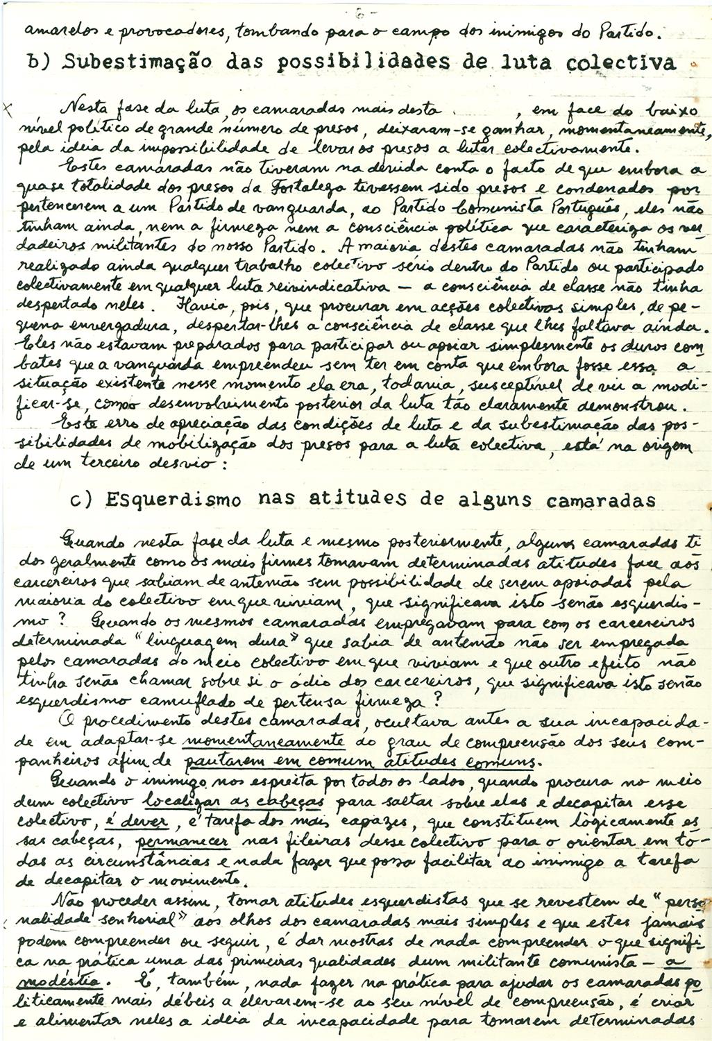 <span><p>“Quadro da situa��o que os nossos camaradas foram encontrar na fortaleza em meados de 1949”, Fevereiro de 1951.</p></span>