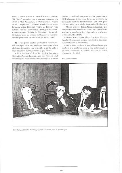 <span><p>Biografia do autor Armando Bacilar intitulada “Mem�ria de Tempos idos". Foi o irm�o do pai que ofereceu a Paula dos Santos em Novembro 1992.</p></span>