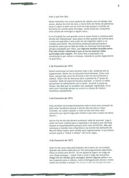 <span><p>Fotoc�pias da transcri��o de um di�rio que o militar manteve durante a sua comiss�o.</p></span>