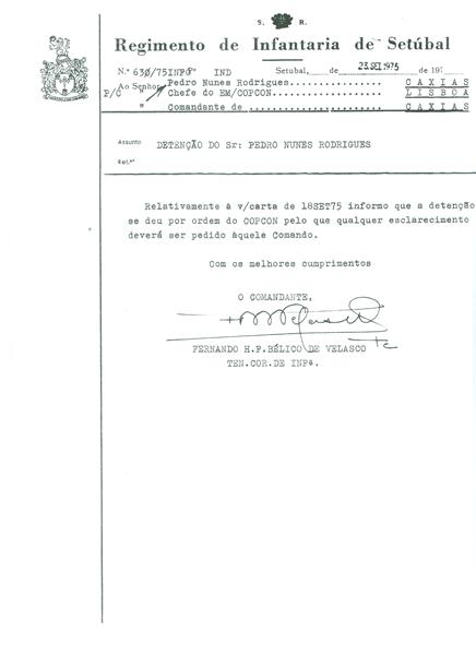 <span><p>Telegrama do regimento de infantaria de Set�bal que indica que a deten��o foi ordenada pelo COPCON. Resposta ao processo por parte do pr�prio com a sua defesa.</p></span>