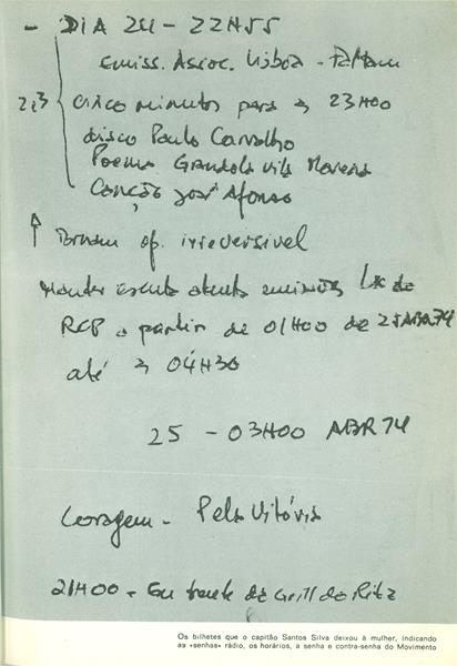 <span><p>Resumo dos v�rios passos, com os hor�rios da ocupa��o da R�dio Clube Portuguesa pelo marido a 24 de Abril de 1974 e 2 fotos da ocupa��o com blindados para ocupar a legi�o portuguesa na Penha de Franca.</p></span>
