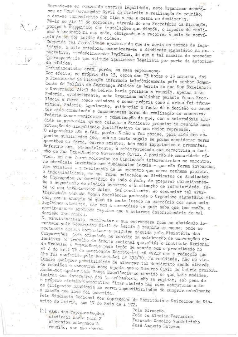 <span><p>Comunicado contestat�rio face � a��o do Governo Civil de Leiria e da PSP que, no dia 13 de maio de 1972, proibiram a realiza��o de uma reuni�o do Sindicato dos Empregados de Escrit�rio e Caixeiros de Leiria.</p></span>